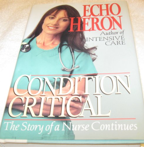 Stock image for Condition Critical for sale by Once Upon A Time Books