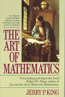 The Art of Mathematics (9780449908358) by King, Jerry P.