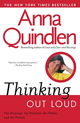 Imagen de archivo de Thinking Out Loud: On the Personal, the Political, the Public and the Private a la venta por SecondSale