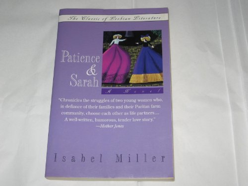 Beispielbild fr Patience and Sarah zum Verkauf von Better World Books