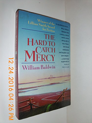 Beispielbild fr The Hard to Catch Mercy zum Verkauf von Better World Books