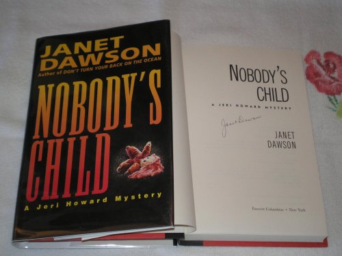 9780449909768: Nobody's Child: A Jeri Howard Mystery