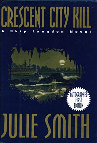 9780449910009: Crescent City Kill (Skip Langdon Novels)