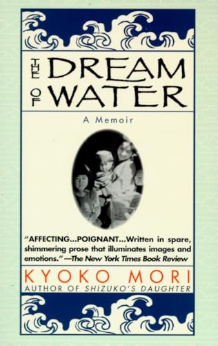 Stock image for The Dream of Water: A Memoir for sale by SecondSale