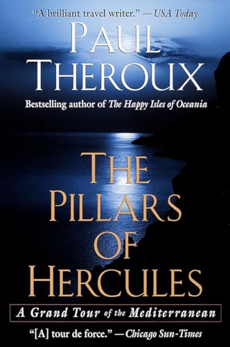 9780449910856: The Pillars of Hercules: A Grand Tour of the Mediterranean [Lingua Inglese]