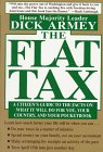 9780449910955: The Flat Tax: A Citizen's Guide to the Facts on What It Will Do for You, Your Country, and Your Pocketbook