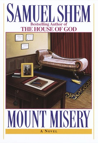 Imagen de archivo de Mount Misery a la venta por Better World Books: West