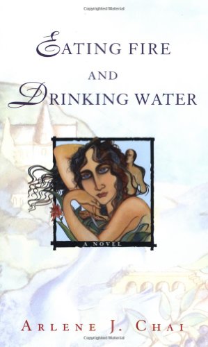 Beispielbild fr Eating Fire and Drinking Water zum Verkauf von Better World Books: West