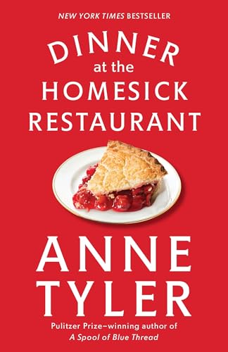 Stock image for Dinner at the Homesick Restaurant: A Novel for sale by SecondSale