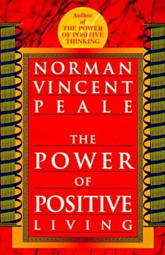 Beispielbild fr The Power of Positive Living zum Verkauf von Jenson Books Inc
