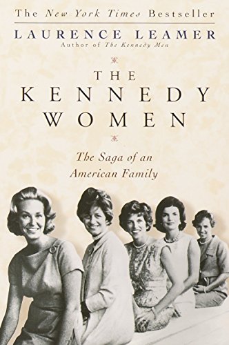 Stock image for The Kennedy Women: The Saga of an American Family for sale by SecondSale