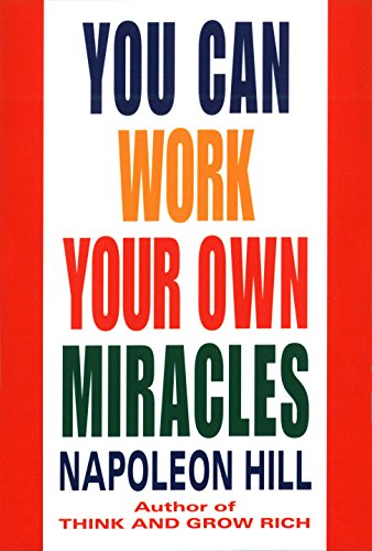 Stock image for You Can Work Your Own Miracles (Fawcett Book) for sale by SecondSale