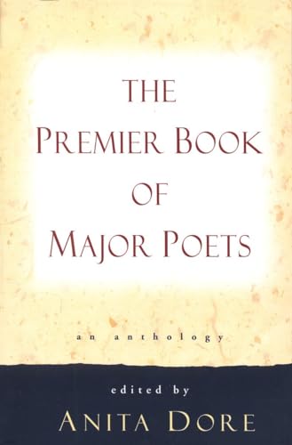Beispielbild fr Premier Book of Major Poets : An Anthology zum Verkauf von Better World Books