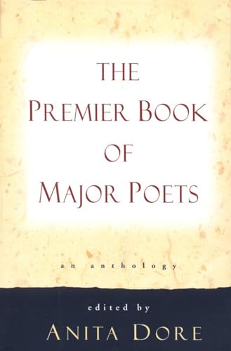 Imagen de archivo de Premier Book of Major Poets: An Anthology a la venta por ThriftBooks-Atlanta