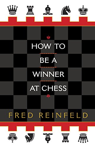 Imagen de archivo de How to be a Winner at Chess a la venta por SecondSale