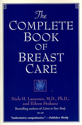 Imagen de archivo de The Complete Book of Breast Care a la venta por Taos Books