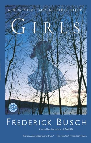 Stock image for Girls: A Novel (Ballantine Reader's Circle) for sale by SecondSale