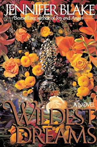 Beispielbild fr Wildest Dreams: A Novel zum Verkauf von Wonder Book