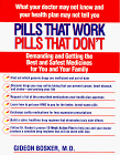 Imagen de archivo de Pills That Work, Pills That Don't a la venta por Better World Books