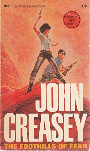 The Foothills of Fear (9780450000584) by John Creasey