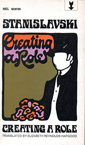 Creating a Role (Nel Mentor) (9780450001666) by Stanislavsky, Konstantin