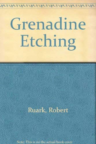 Grenadine Etching (9780450002120) by Robert Ruark