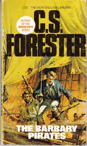 Barbary Pirates (9780450002328) by C.S. Forester