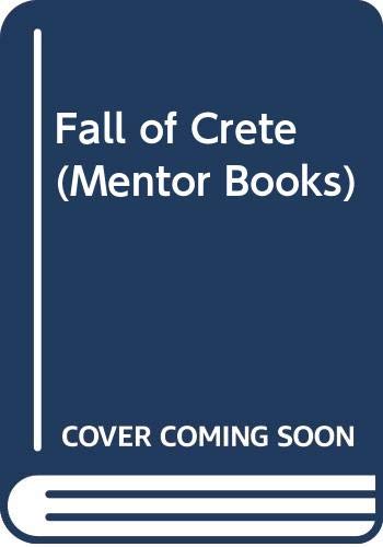 9780450002557: Fall of Crete (Mentor Books)