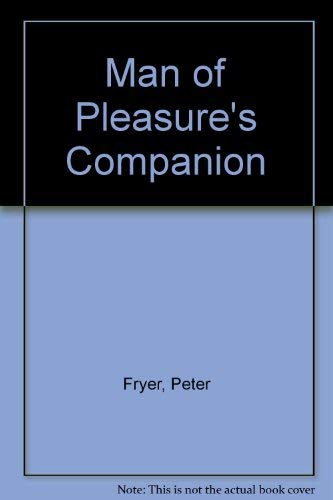 Stock image for Man of Pleasure's Companion for sale by Goldstone Books