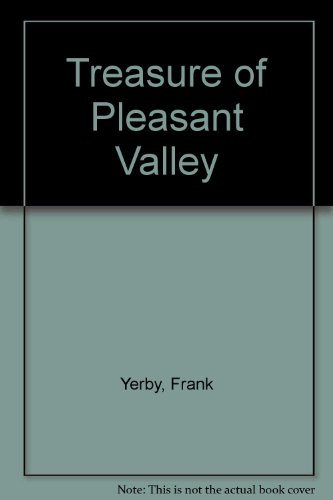 Treasure of Pleasant Valley (9780450006470) by Frank Yerby