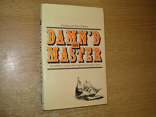 Stock image for The Damn'd Master for sale by Leaf Ends
