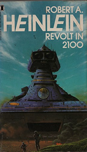 robert heinlein revolt in 2100 robert heinlein revolt in 2100