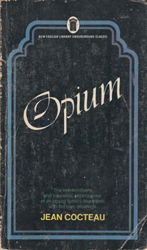 Stock image for OPIUM - THE DIARY OF A CURE for sale by ThriftBooks-Atlanta