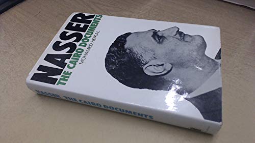 Nasser - the Cairo documents - Heikal, Mohamed
