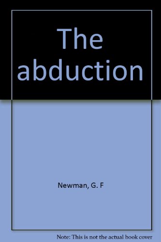 Stock image for The Abduction for sale by PsychoBabel & Skoob Books