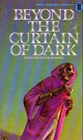 Beyond the curtain of dark - Haining, Peter -- Editor