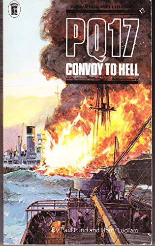 9780450012990: PQ17 Convoy to Hell
