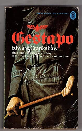 Gestapo instrument of tyranny (9780450013072) by EDWARD CRANKSHAW
