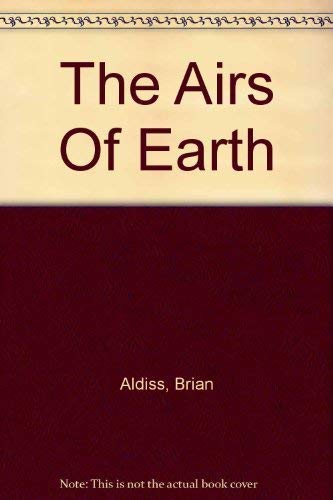 Stock image for The Airs of Earth for sale by EbenezerBooks