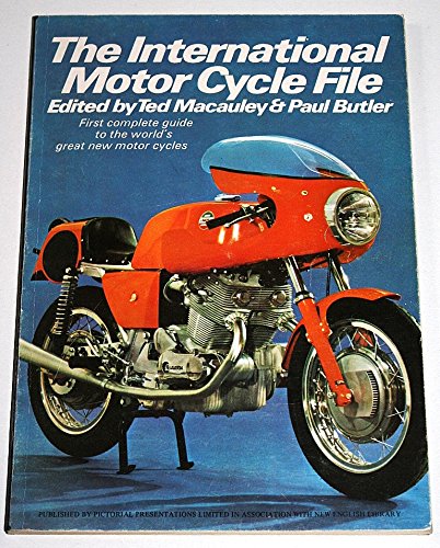 Beispielbild fr The International Motor Cycle File zum Verkauf von Chapter 1