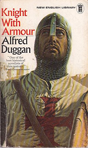 Knight with armour (9780450013737) by Duggan, Alfred Leo