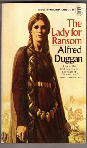 The lady for ransom (9780450013751) by Duggan, Alfred Leo