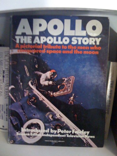 Stock image for Apollo: The Apollo Story for sale by WorldofBooks