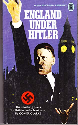 Imagen de archivo de England Under Hitler a la venta por Better World Books
