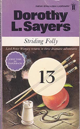 9780450014390: Striding folly, including three final Lord Peter Wimsey stories