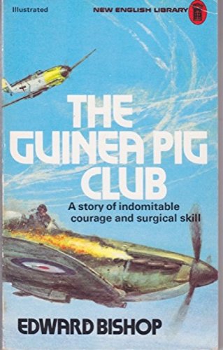 Beispielbild fr The Guinea Pig Club zum Verkauf von WorldofBooks