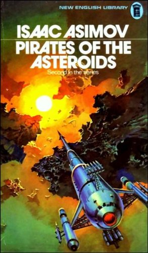 Beispielbild für Pirates of the Asteroids zum Verkauf von EbenezerBooks