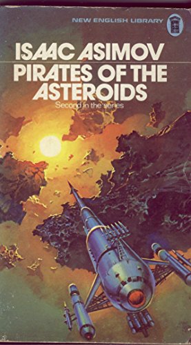 Stock image for Pirates of the Asteroids for sale by Allyouneedisbooks Ltd
