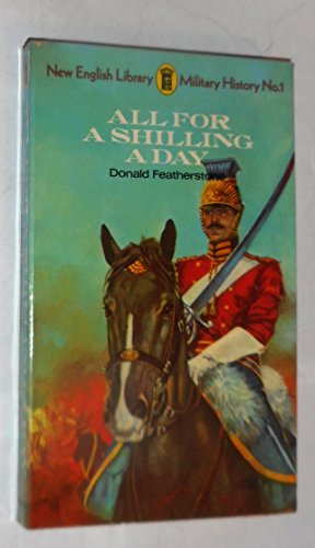 Imagen de archivo de All for a shilling a day (New English Library military history) a la venta por WorldofBooks