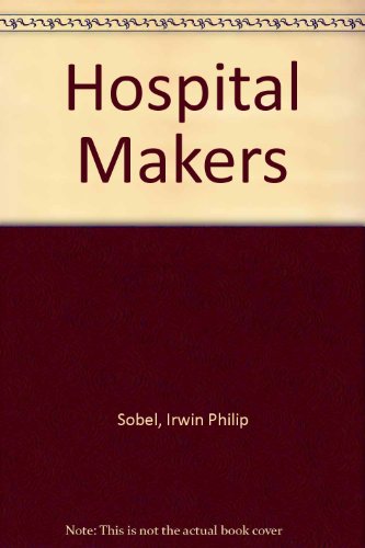 9780450015922: Hospital Makers
